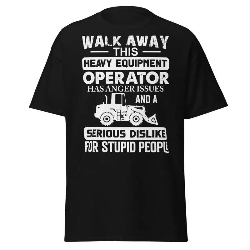 Heavy Equipment Operations - 신형 중장비 운전자 티셔츠 (비꼬는 스타일)